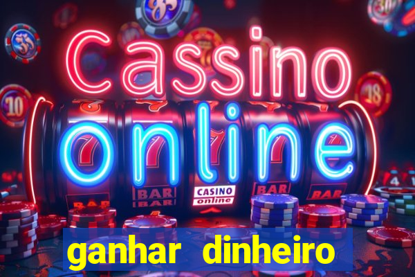 ganhar dinheiro jogando dama